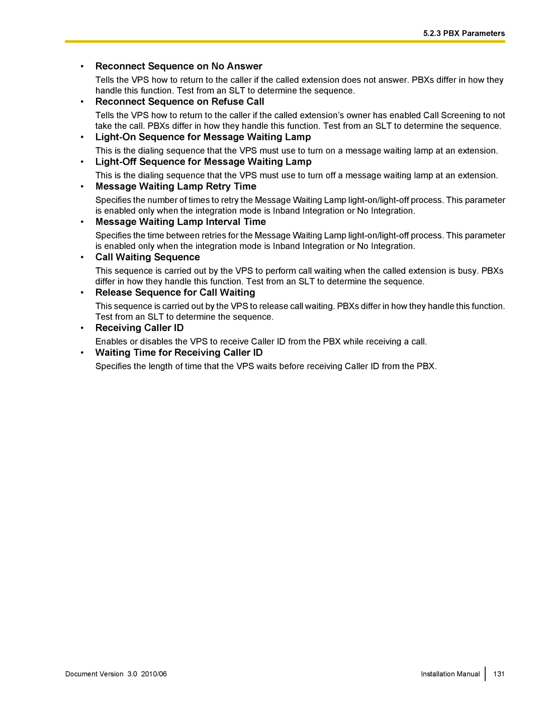 Panasonic KX-TVA50 Reconnect Sequence on No Answer, Reconnect Sequence on Refuse Call, Message Waiting Lamp Retry Time 