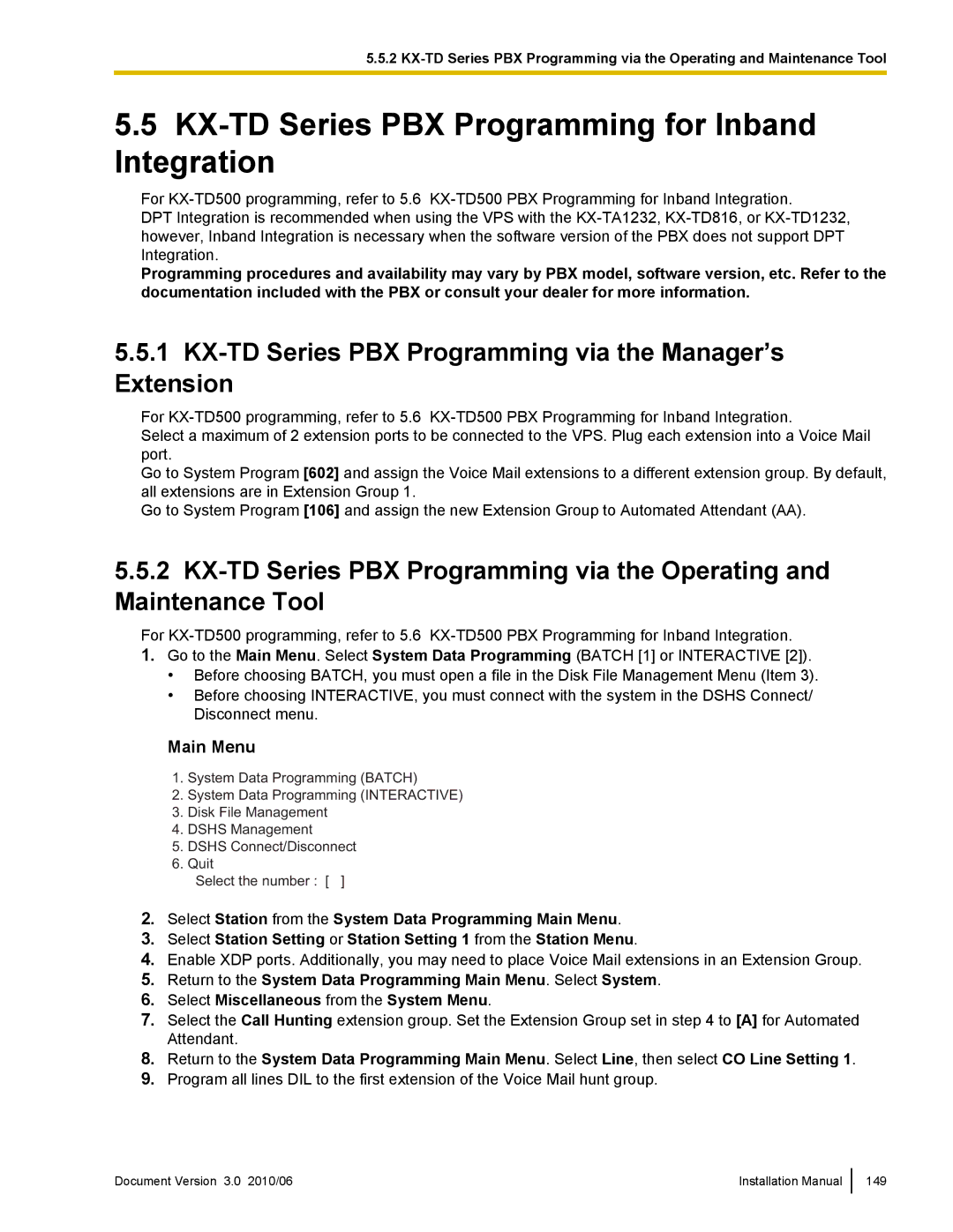 Panasonic KX-TVA50 installation manual KX-TD Series PBX Programming for Inband Integration, Main Menu 