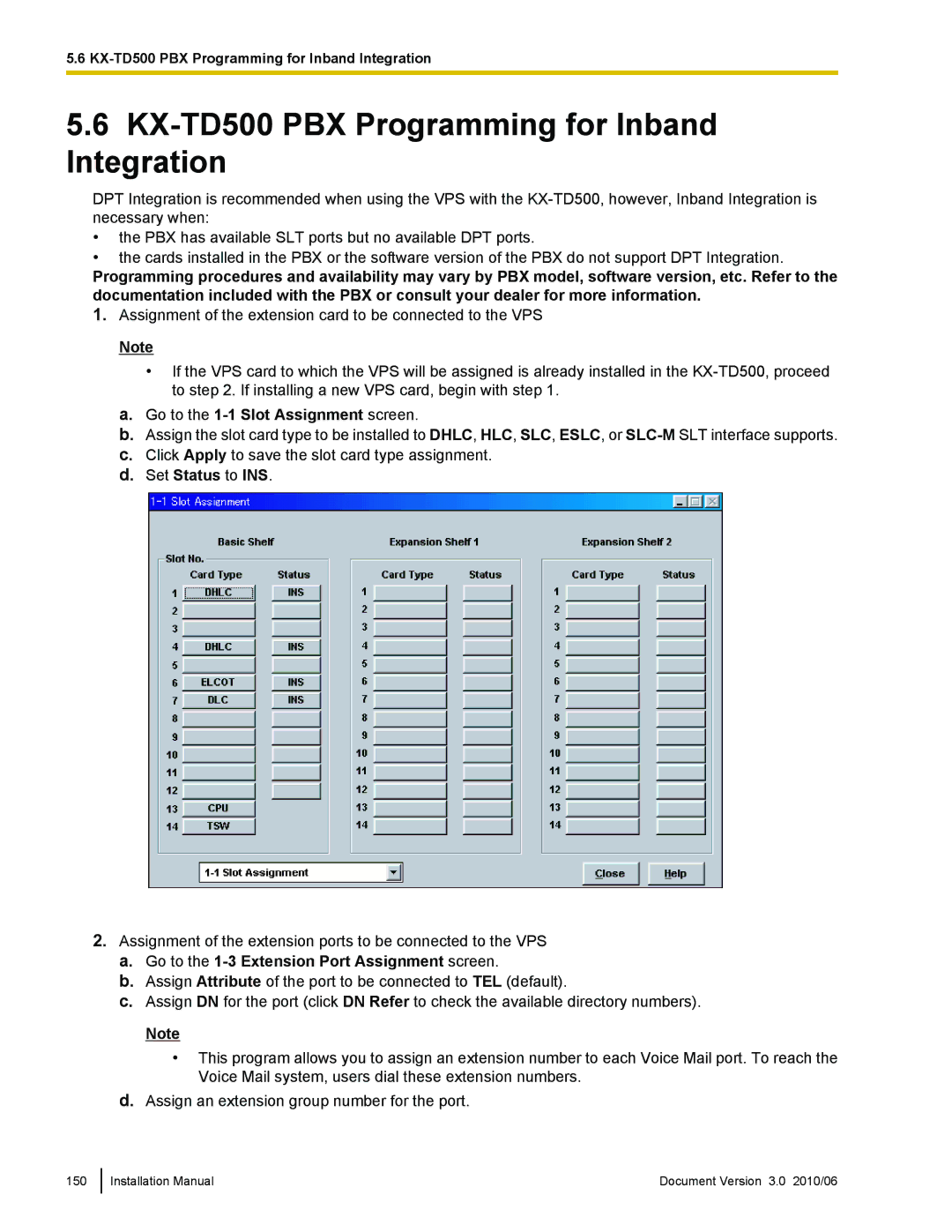 Panasonic KX-TVA50 KX-TD500 PBX Programming for Inband Integration, Go to the 1-1 Slot Assignment screen 