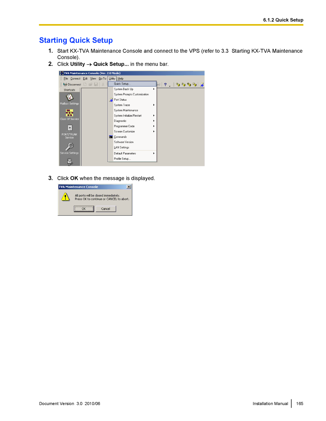 Panasonic KX-TVA50 installation manual Starting Quick Setup, Click Utility → Quick Setup... in the menu bar 