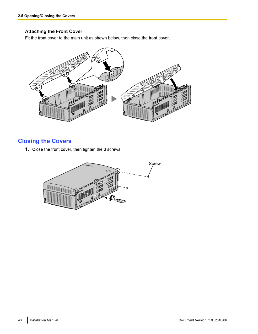 Panasonic KX-TVA50 installation manual Closing the Covers, Attaching the Front Cover 