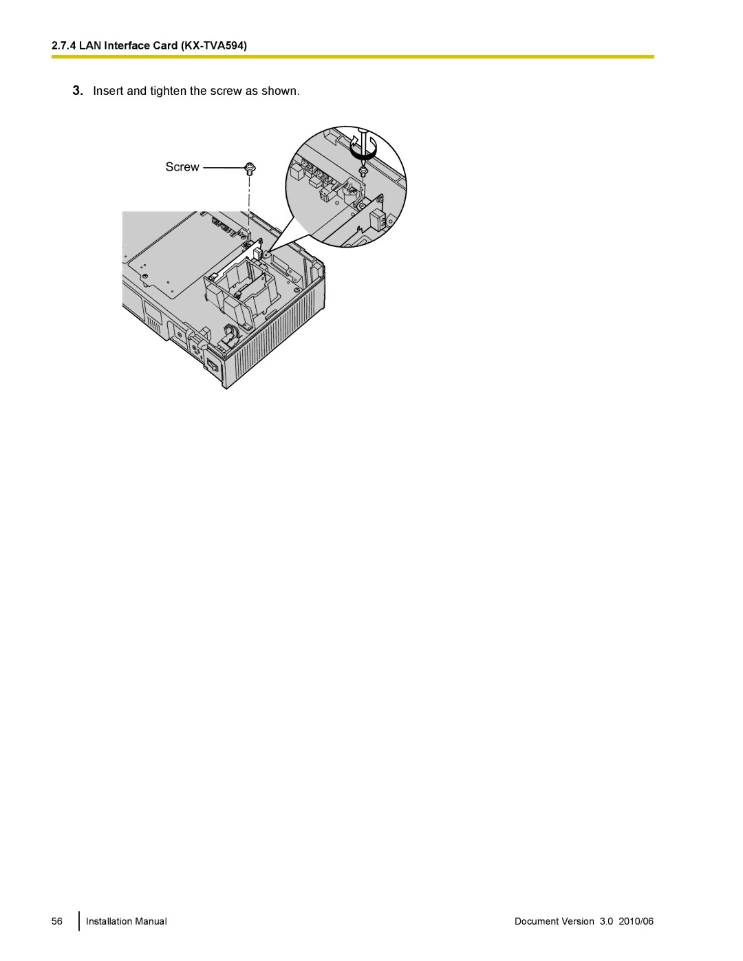 Panasonic KX-TVA50 installation manual Insert and tighten the screw as shown Screw 