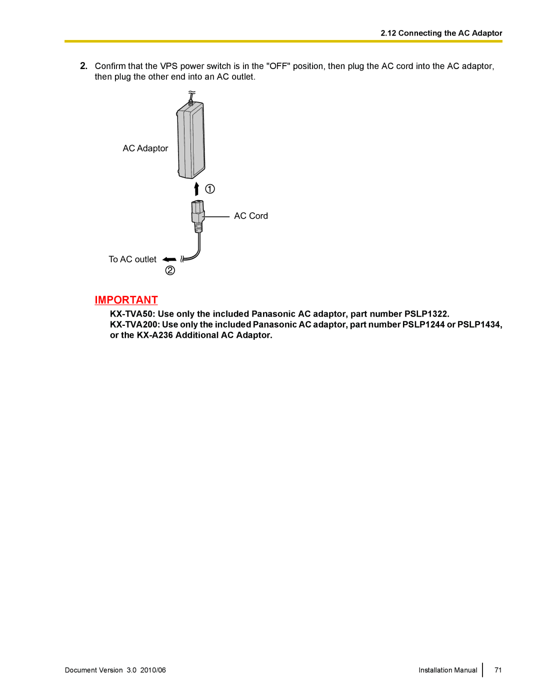 Panasonic KX-TVA50 installation manual Connecting the AC Adaptor 