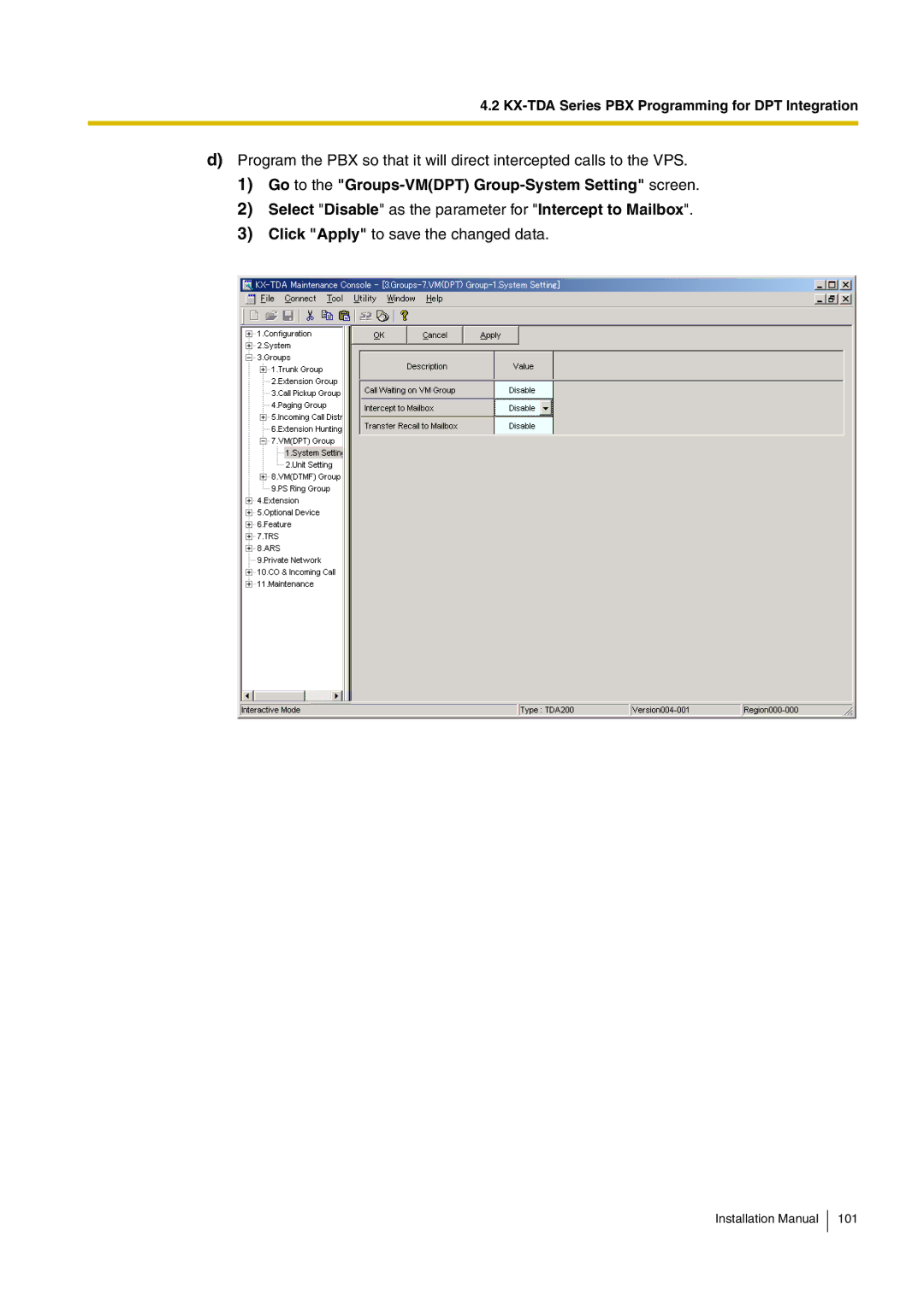 Panasonic KX-TVM50 installation manual Click Apply to save the changed data 