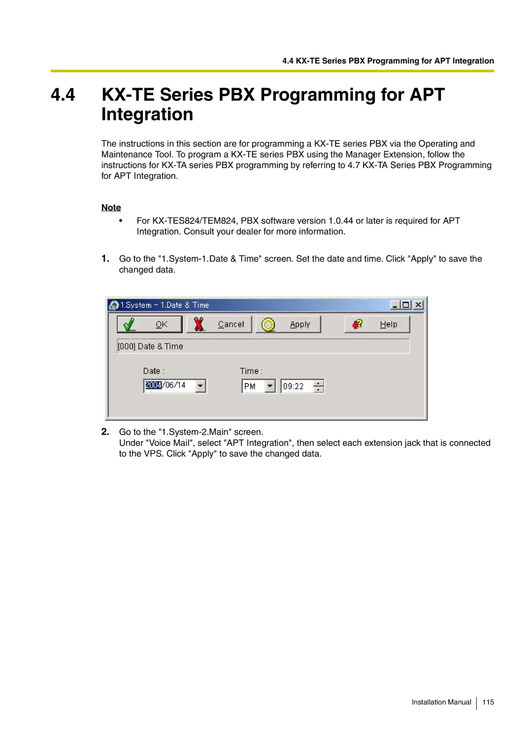 Panasonic KX-TVM50 installation manual KX-TE Series PBX Programming for APT Integration 