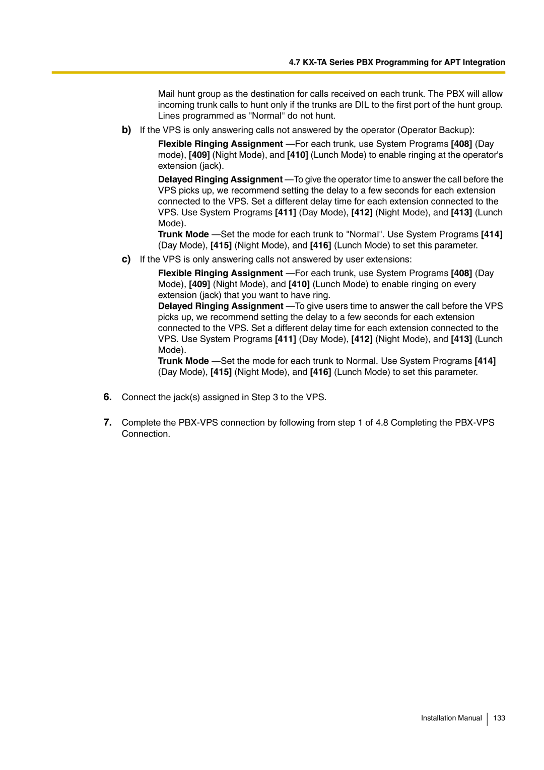 Panasonic KX-TVM50 installation manual KX-TA Series PBX Programming for APT Integration 