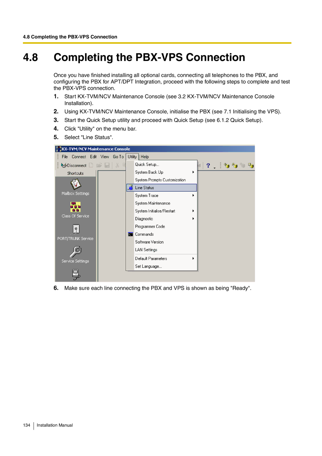 Panasonic KX-TVM50 installation manual Completing the PBX-VPS Connection 