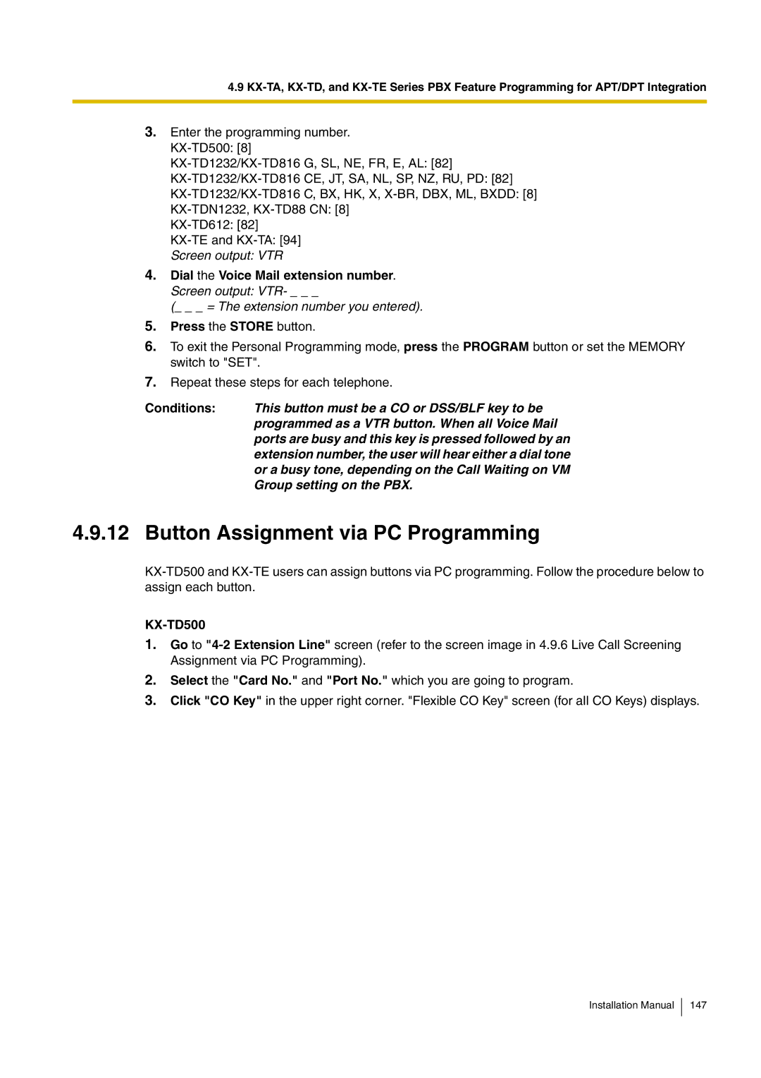 Panasonic KX-TVM50 Button Assignment via PC Programming, Dial the Voice Mail extension number. Screen output VTR 