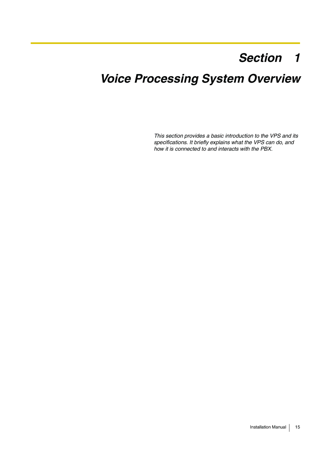 Panasonic KX-TVM50 installation manual Section Voice Processing System Overview 