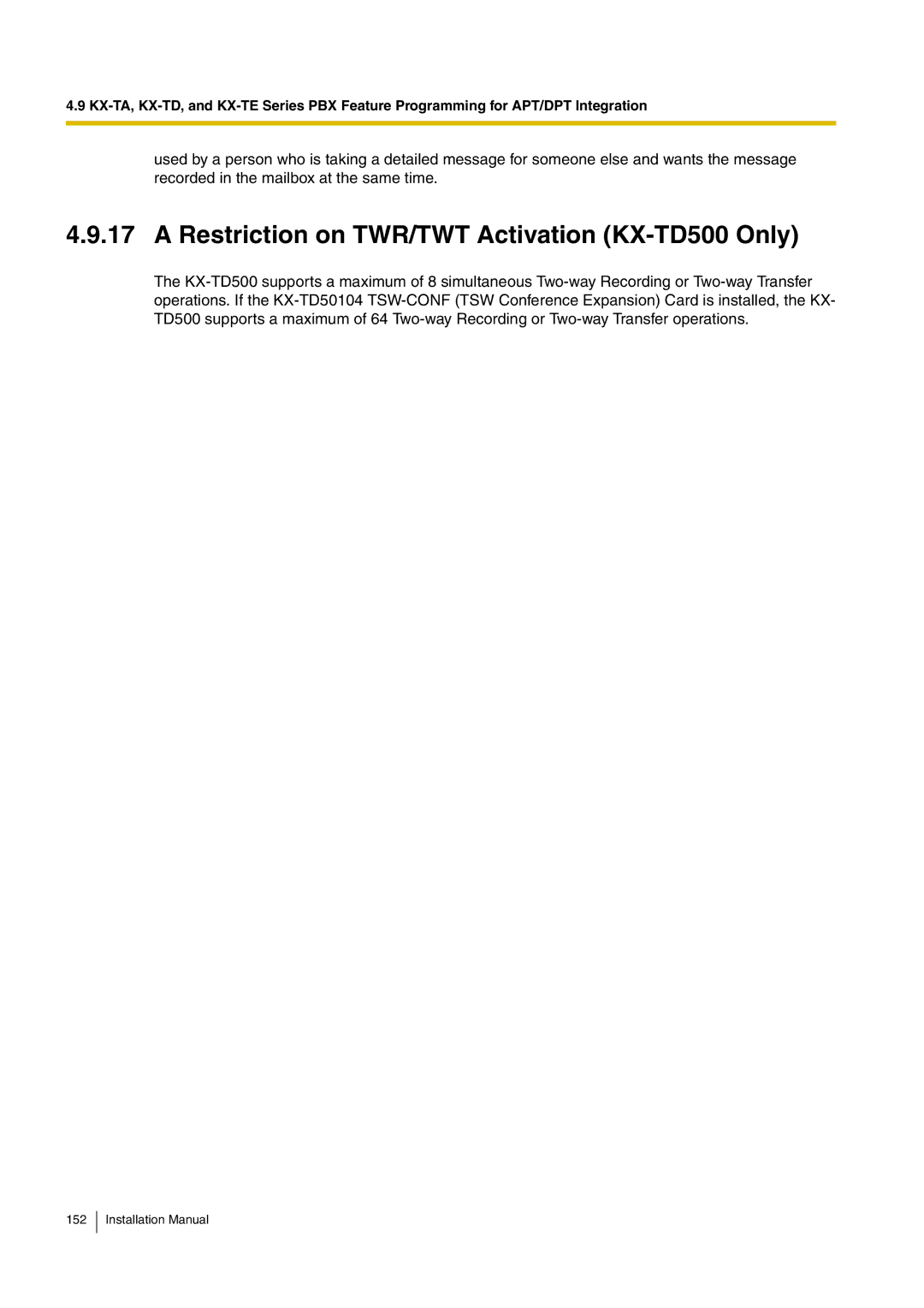 Panasonic KX-TVM50 installation manual Restriction on TWR/TWT Activation KX-TD500 Only 