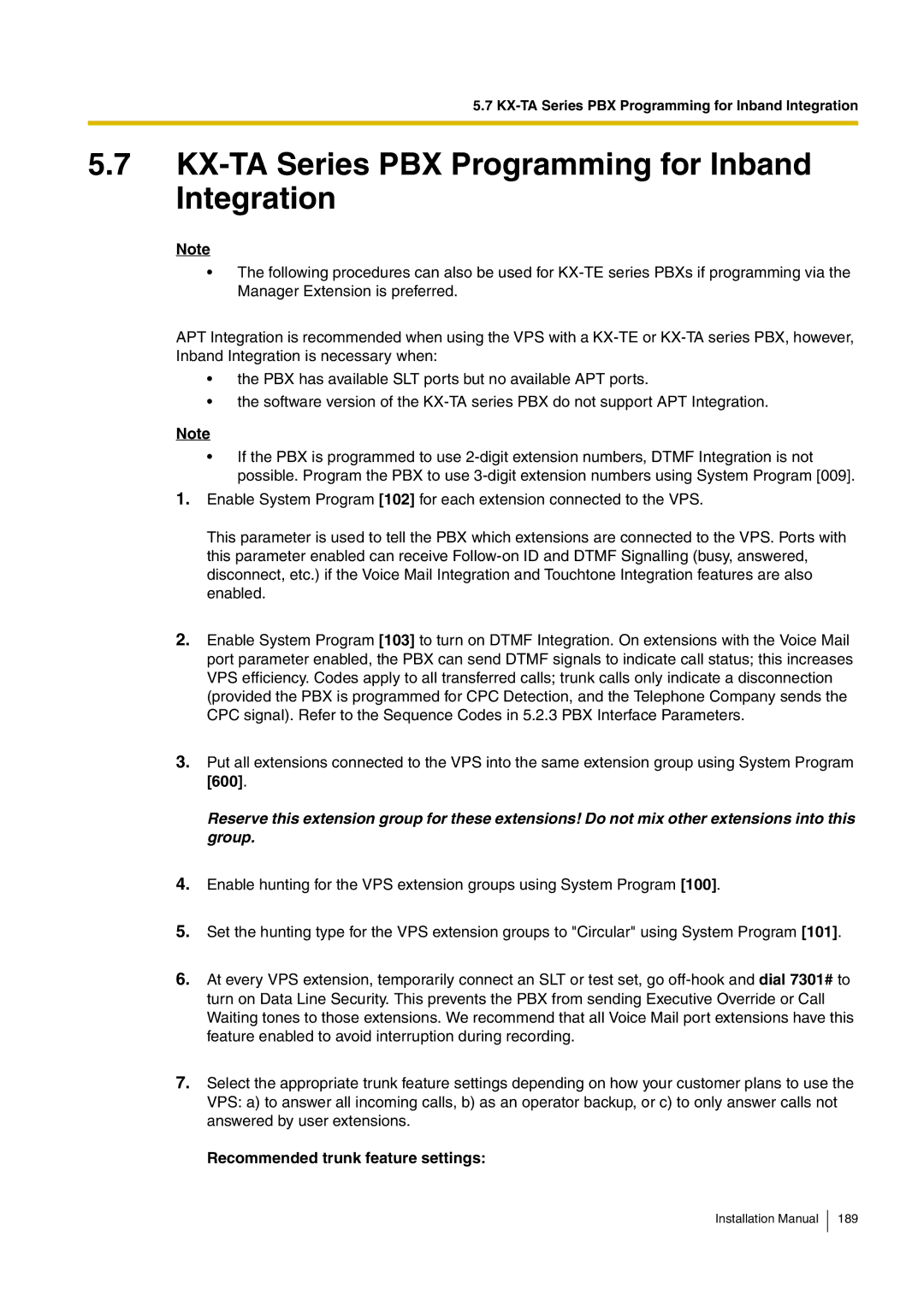 Panasonic KX-TVM50 KX-TA Series PBX Programming for Inband Integration, Recommended trunk feature settings 