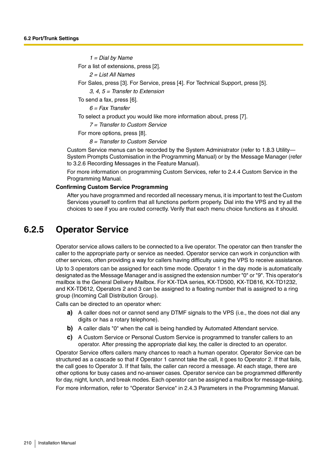 Panasonic KX-TVM50 installation manual Operator Service, Confirming Custom Service Programming 