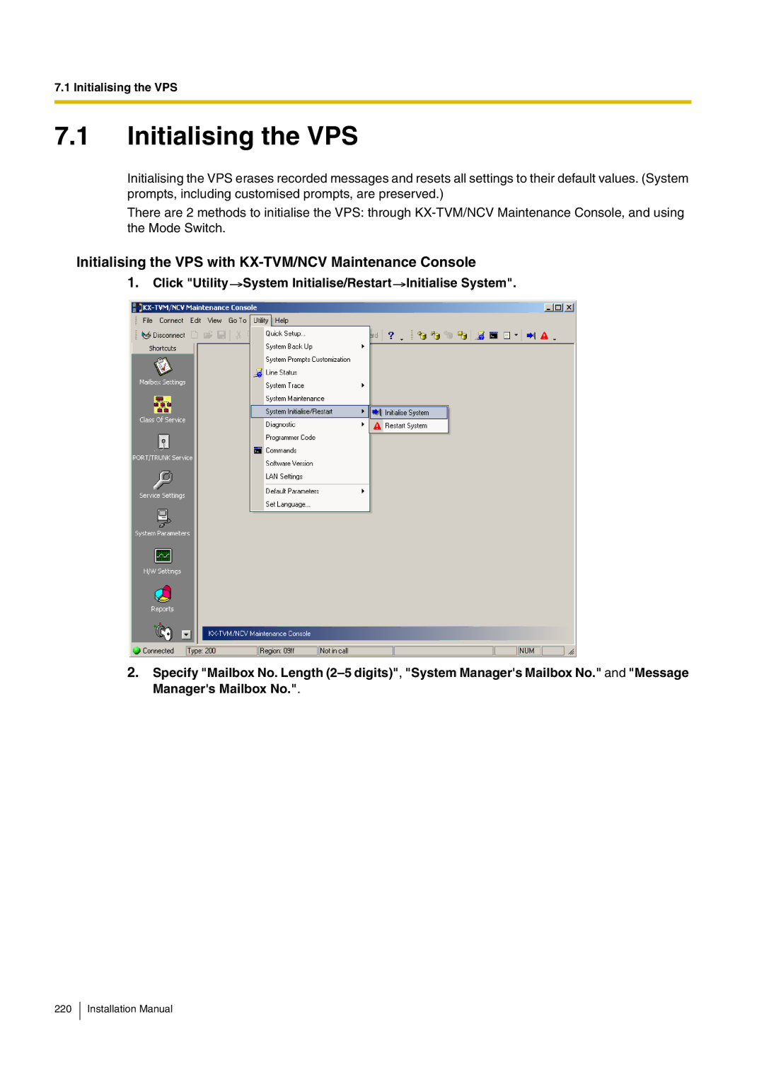 Panasonic KX-TVM50 installation manual Initialising the VPS with KX-TVM/NCV Maintenance Console 