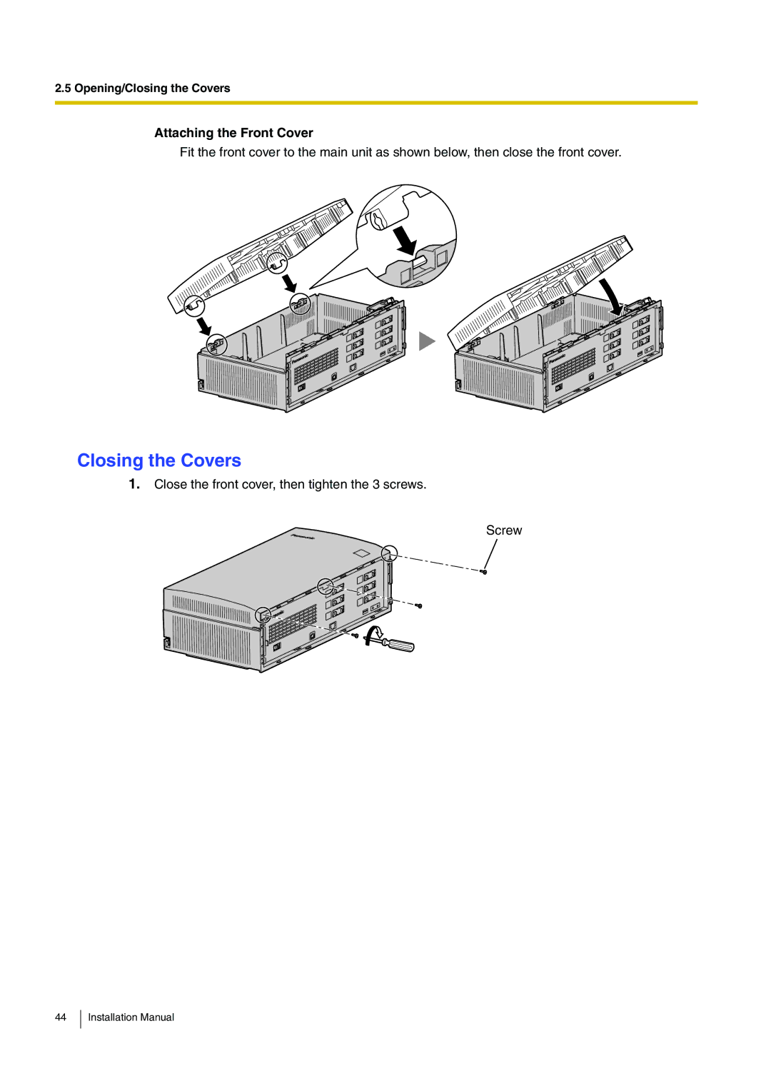 Panasonic KX-TVM50 installation manual Closing the Covers, Attaching the Front Cover 