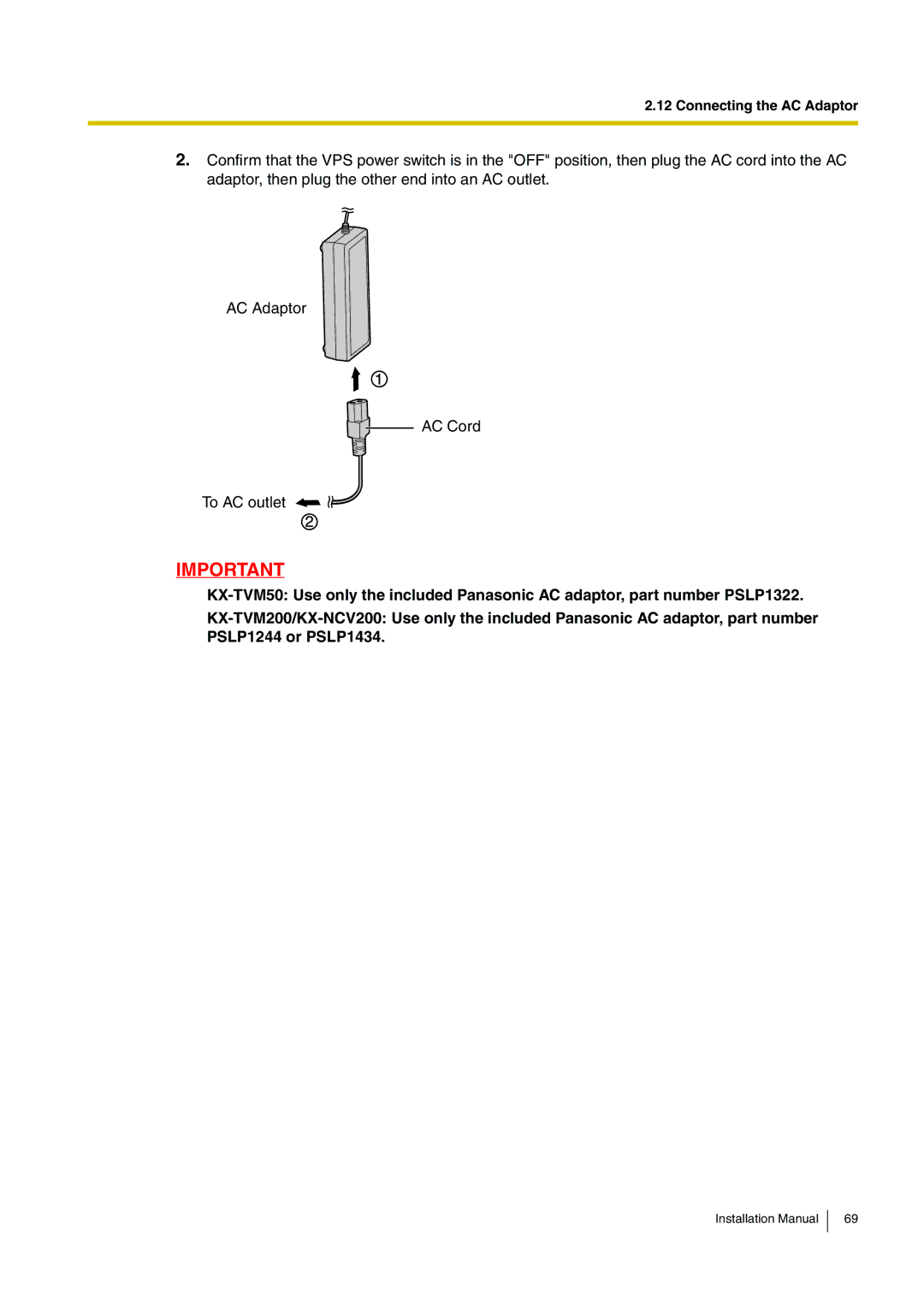 Panasonic KX-TVM50 installation manual Connecting the AC Adaptor 