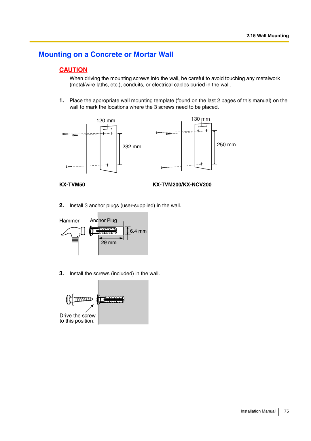 Panasonic KX-TVM50 installation manual Mounting on a Concrete or Mortar Wall 