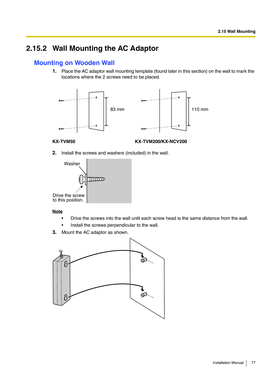 Panasonic KX-TVM50 installation manual Wall Mounting the AC Adaptor, Mounting on Wooden Wall 