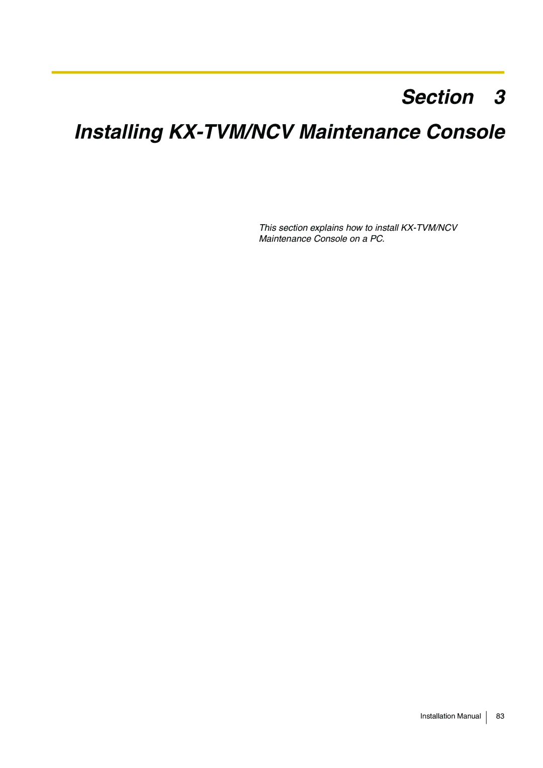 Panasonic KX-TVM50 installation manual Section Installing KX-TVM/NCV Maintenance Console 