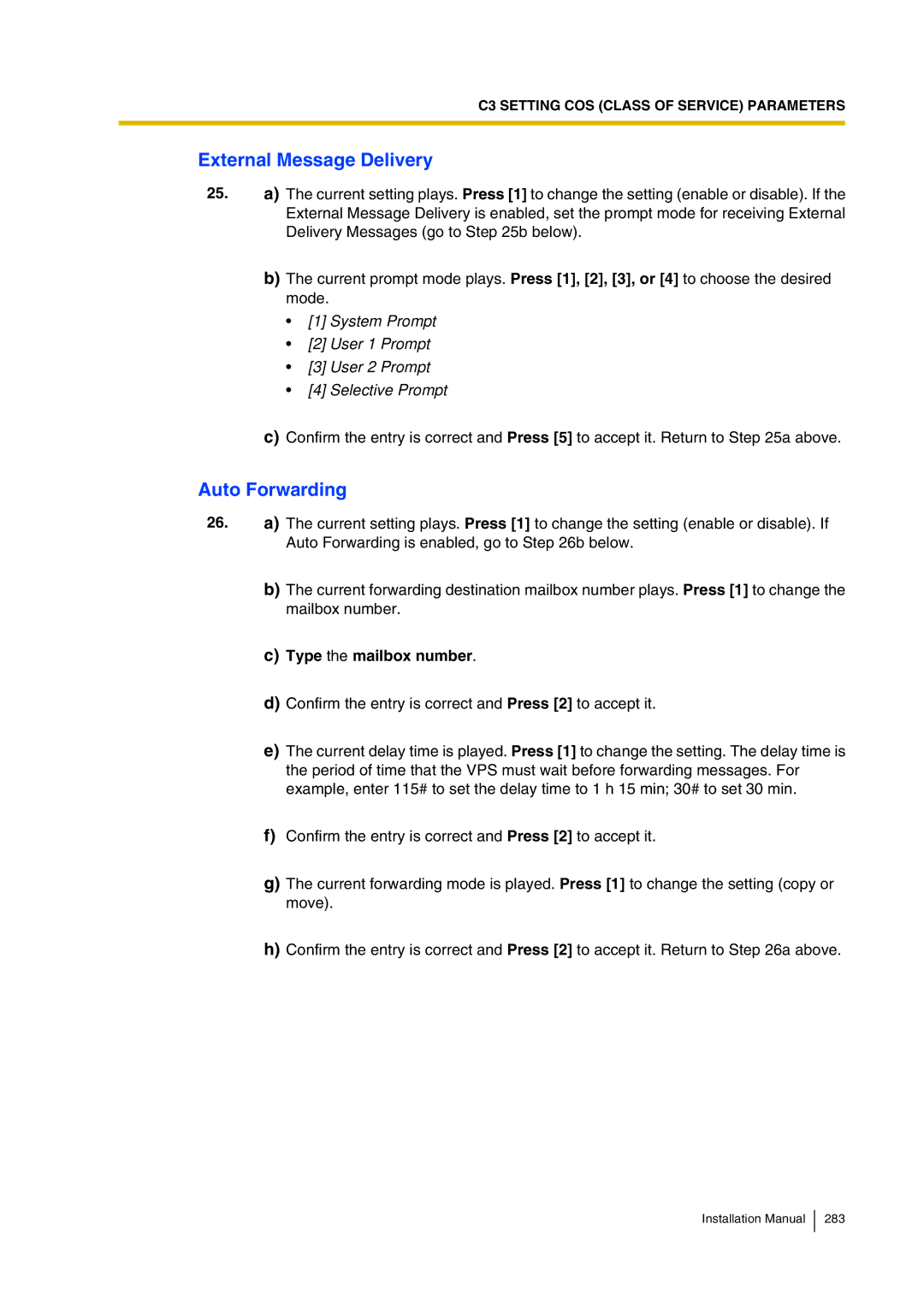 Panasonic KX-TVP200 External Message Delivery, Auto Forwarding, System Prompt User 1 Prompt User 2 Prompt Selective Prompt 