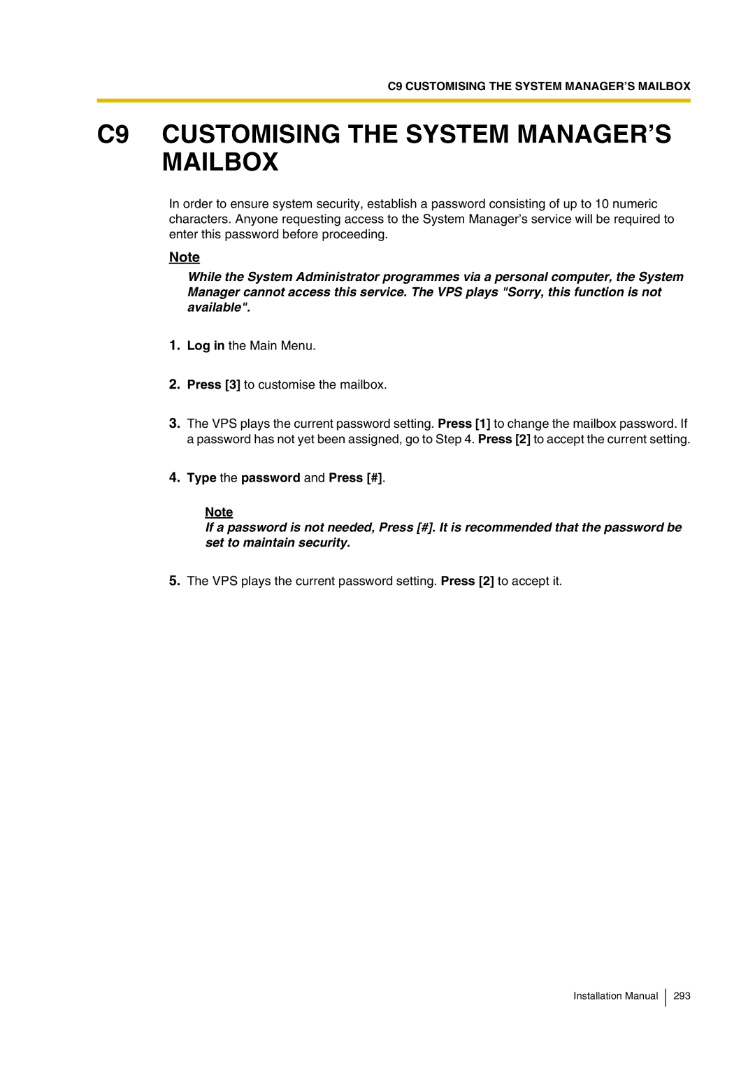 Panasonic KX-TVP200 installation manual C9 Customising the System MANAGER’S Mailbox, Type the password and Press # 