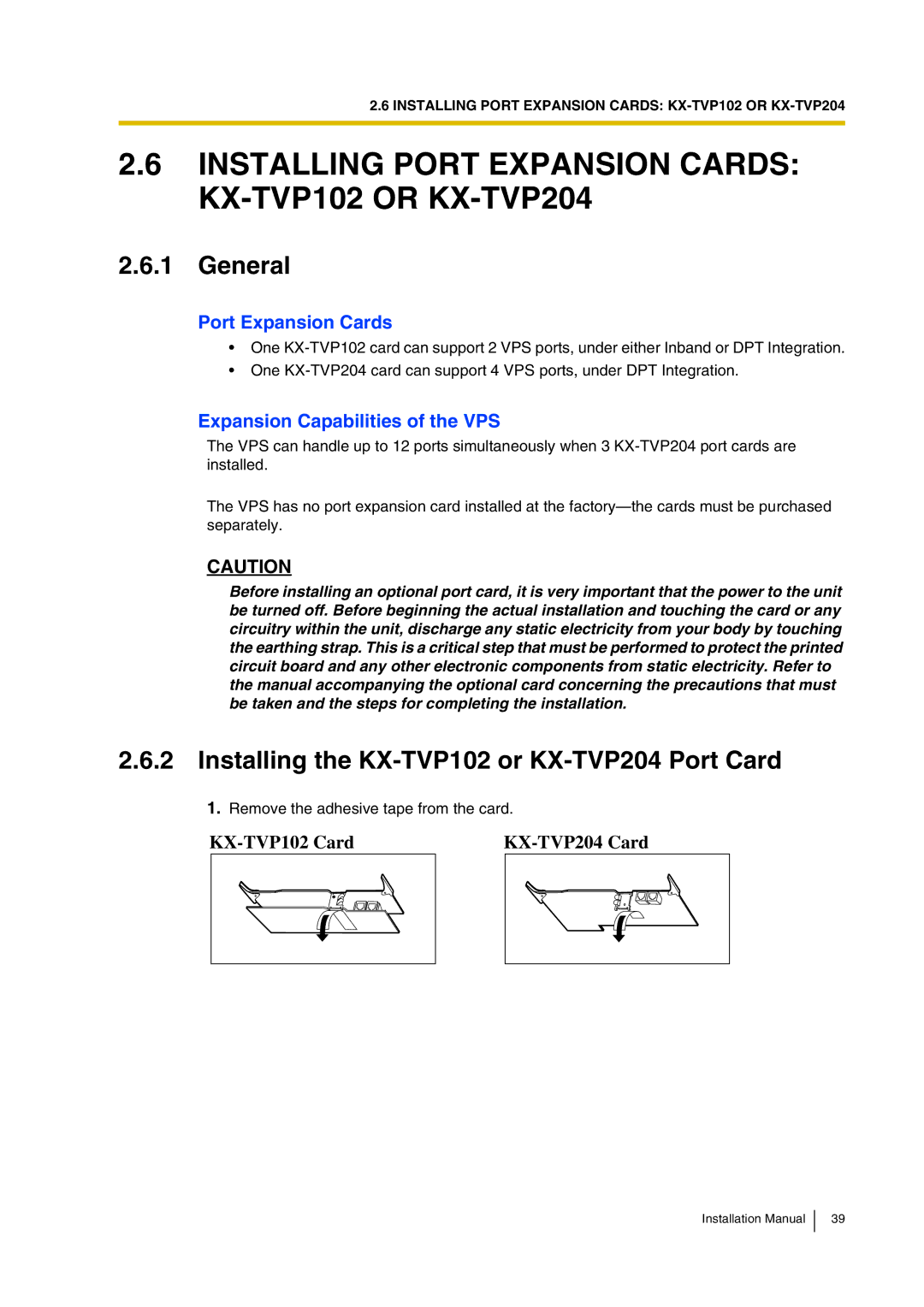 Panasonic KX-TVP200 Installing Port Expansion Cards KX-TVP102 or KX-TVP204, Expansion Capabilities of the VPS 