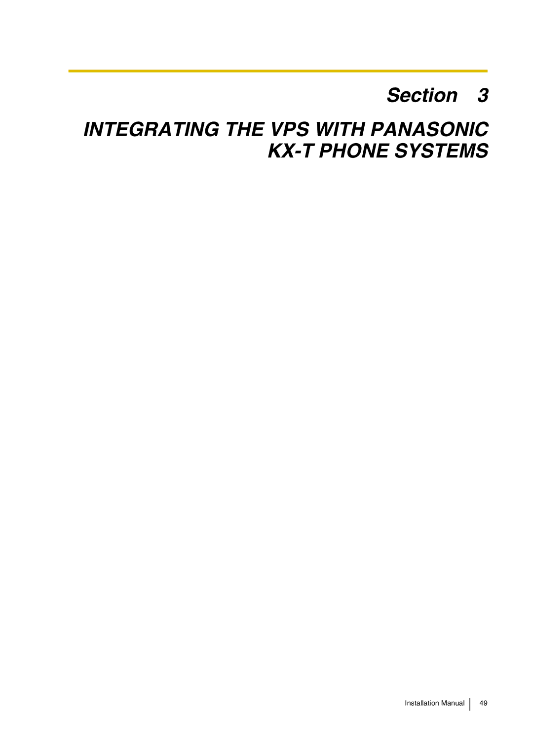 Panasonic KX-TVP200 installation manual Integrating the VPS with Panasonic KX-T Phone Systems 