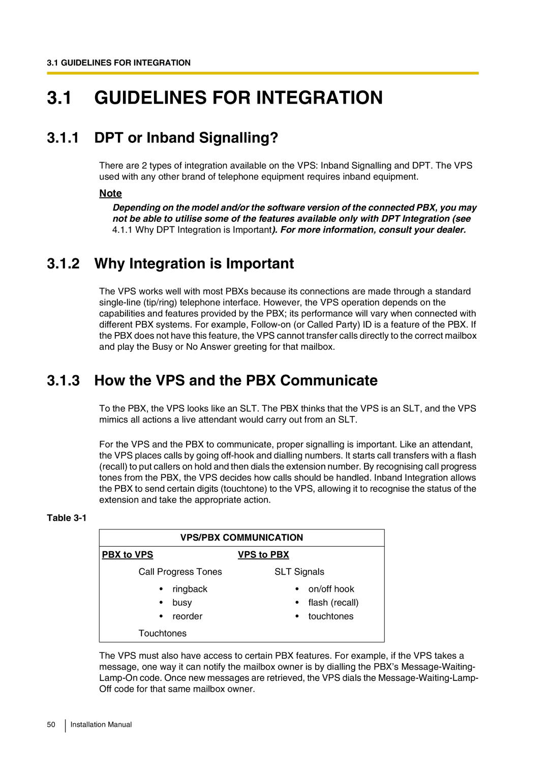 Panasonic KX-TVP200 installation manual Guidelines for Integration, DPT or Inband Signalling?, Why Integration is Important 