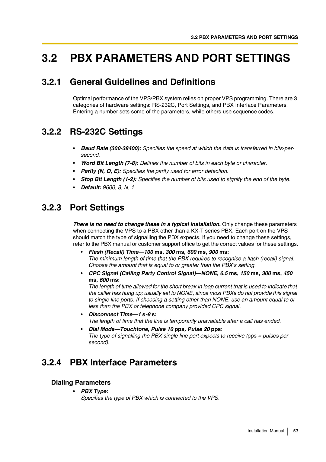 Panasonic KX-TVP200 PBX Parameters and Port Settings, General Guidelines and Definitions, 2 RS-232C Settings 