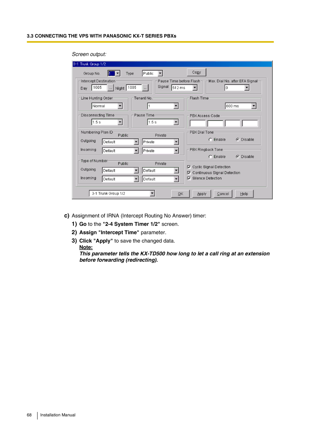 Panasonic KX-TVP200 installation manual Assignment of Irna Intercept Routing No Answer timer 