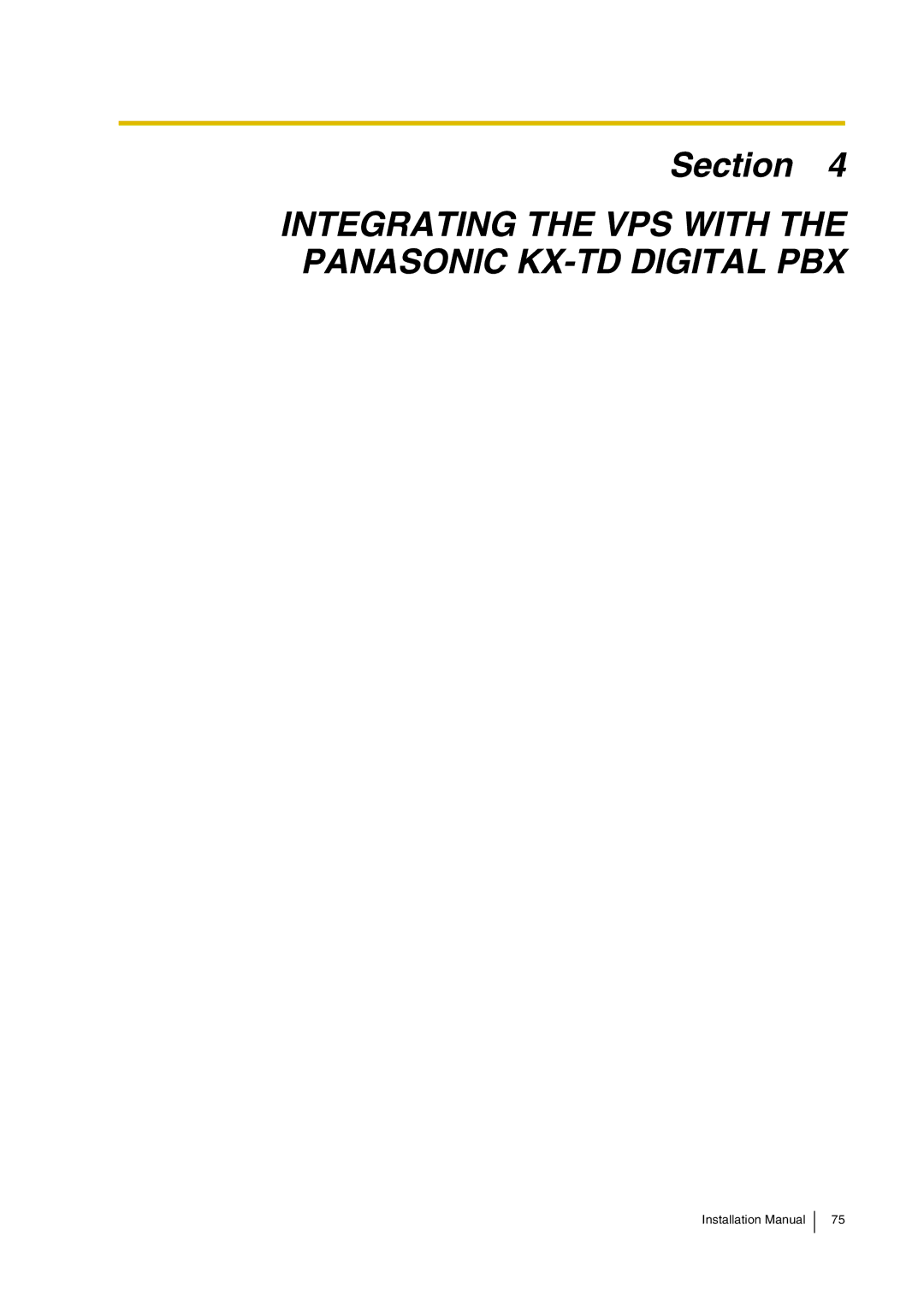 Panasonic KX-TVP200 installation manual Integrating the VPS with the Panasonic KX-TD Digital PBX 