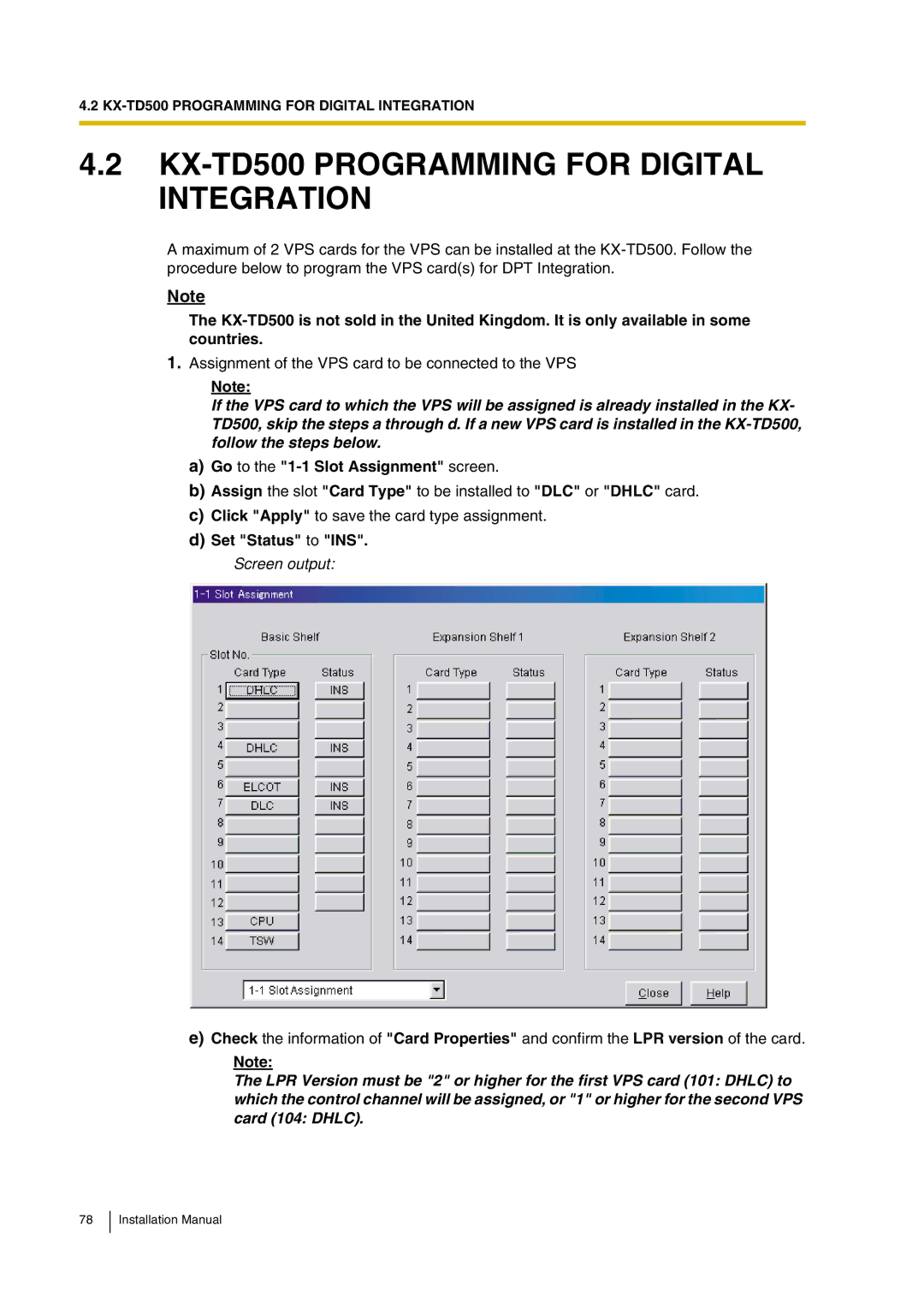 Panasonic KX-TVP200 KX-TD500 Programming for Digital Integration, Go to the 1-1 Slot Assignment screen, Set Status to INS 