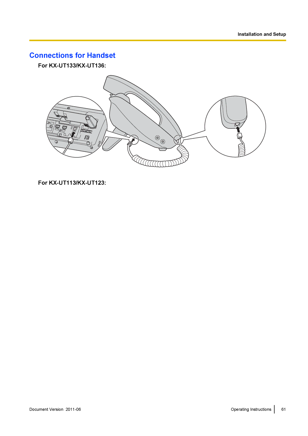 Panasonic manual Connections for Handset, For KX-UT133/KX-UT136 For KX-UT113/KX-UT123 