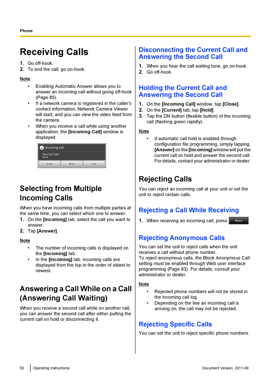 Panasonic KX-UT670 operating instructions Receiving Calls, Selecting from Multiple Incoming Calls, Rejecting Calls 