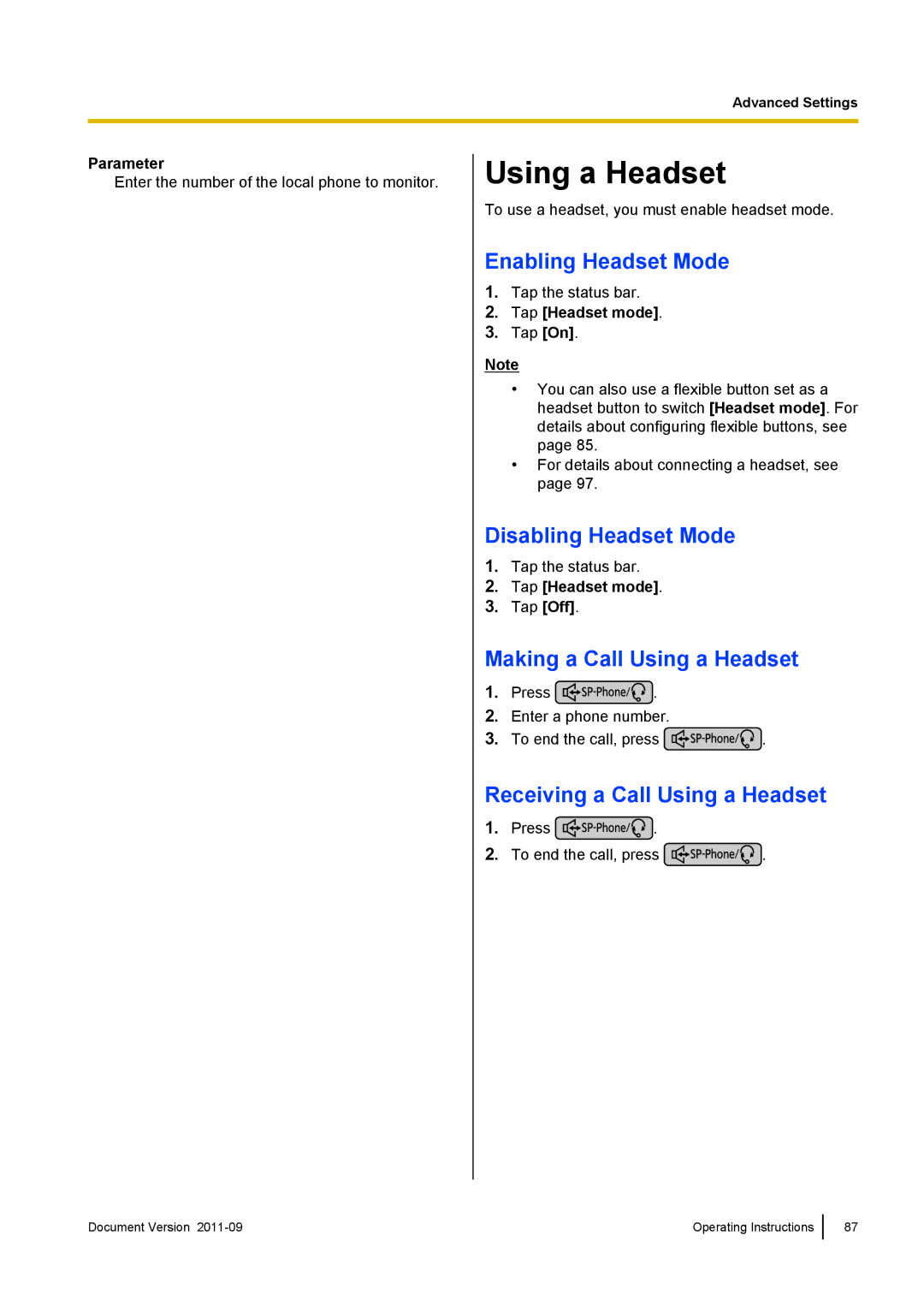 Panasonic KX-UT670 operating instructions Enabling Headset Mode, Disabling Headset Mode, Making a Call Using a Headset 