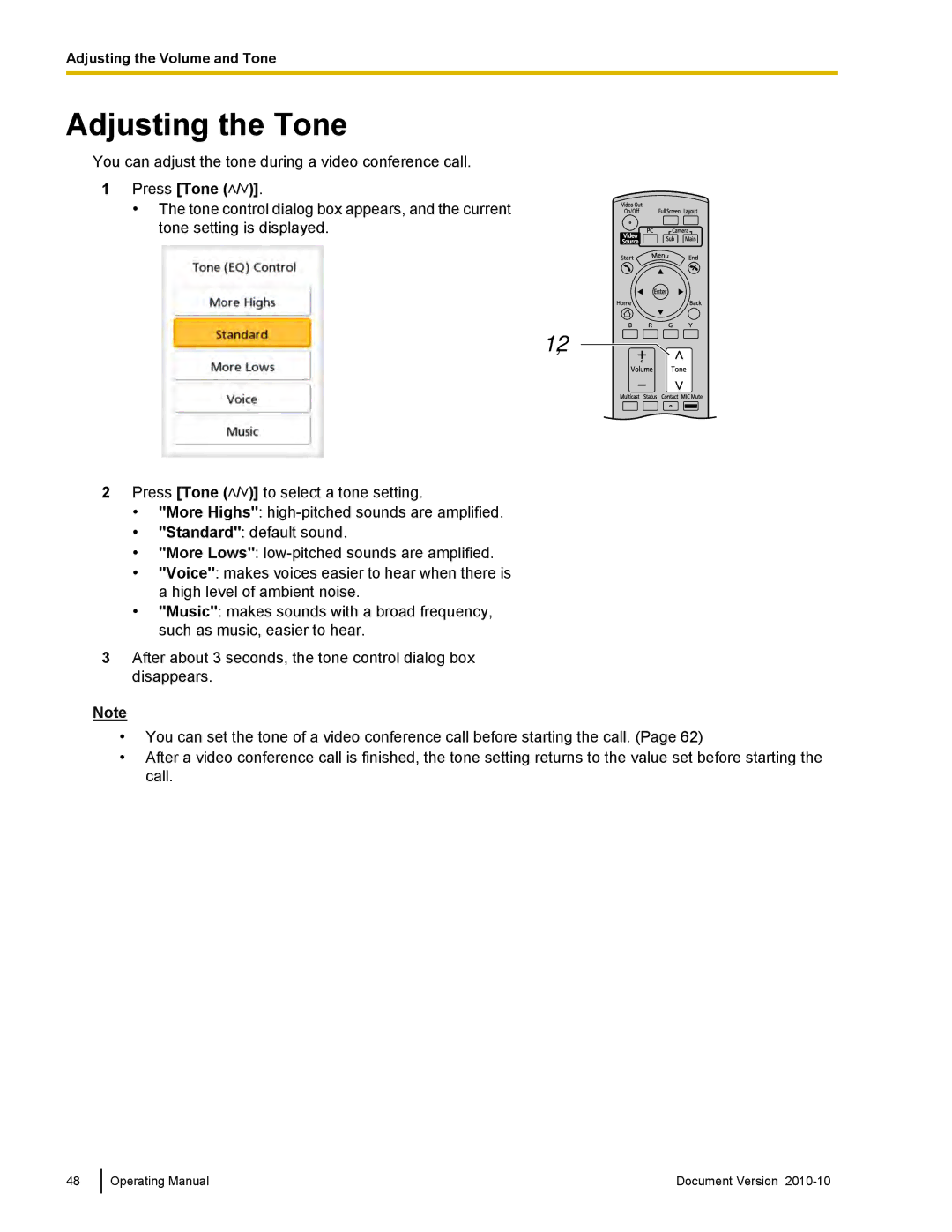 Panasonic KX-VC500 manual Adjusting the Tone, Press Tone 