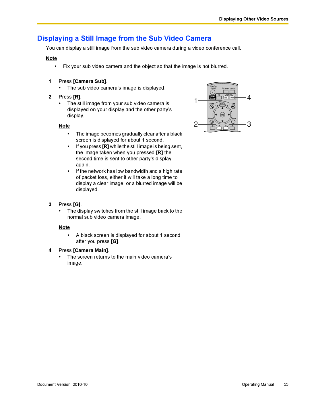 Panasonic KX-VC500 manual Displaying a Still Image from the Sub Video Camera, Press Camera Main 