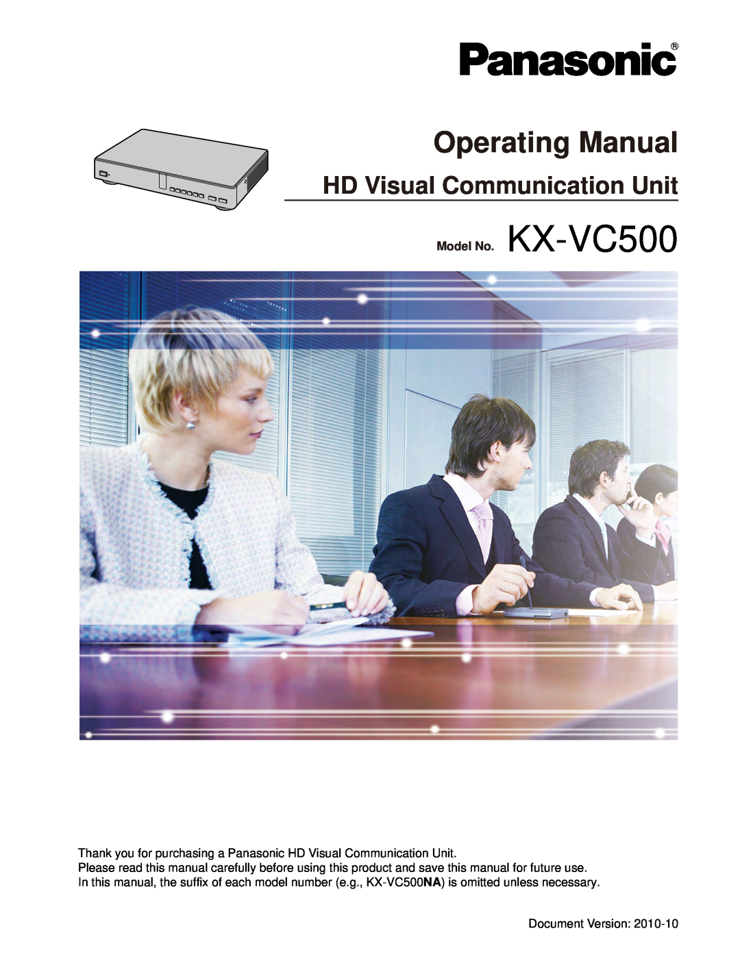 Panasonic manual Operating Manual, HD Visual Communication Unit, Model No. KX-VC500 
