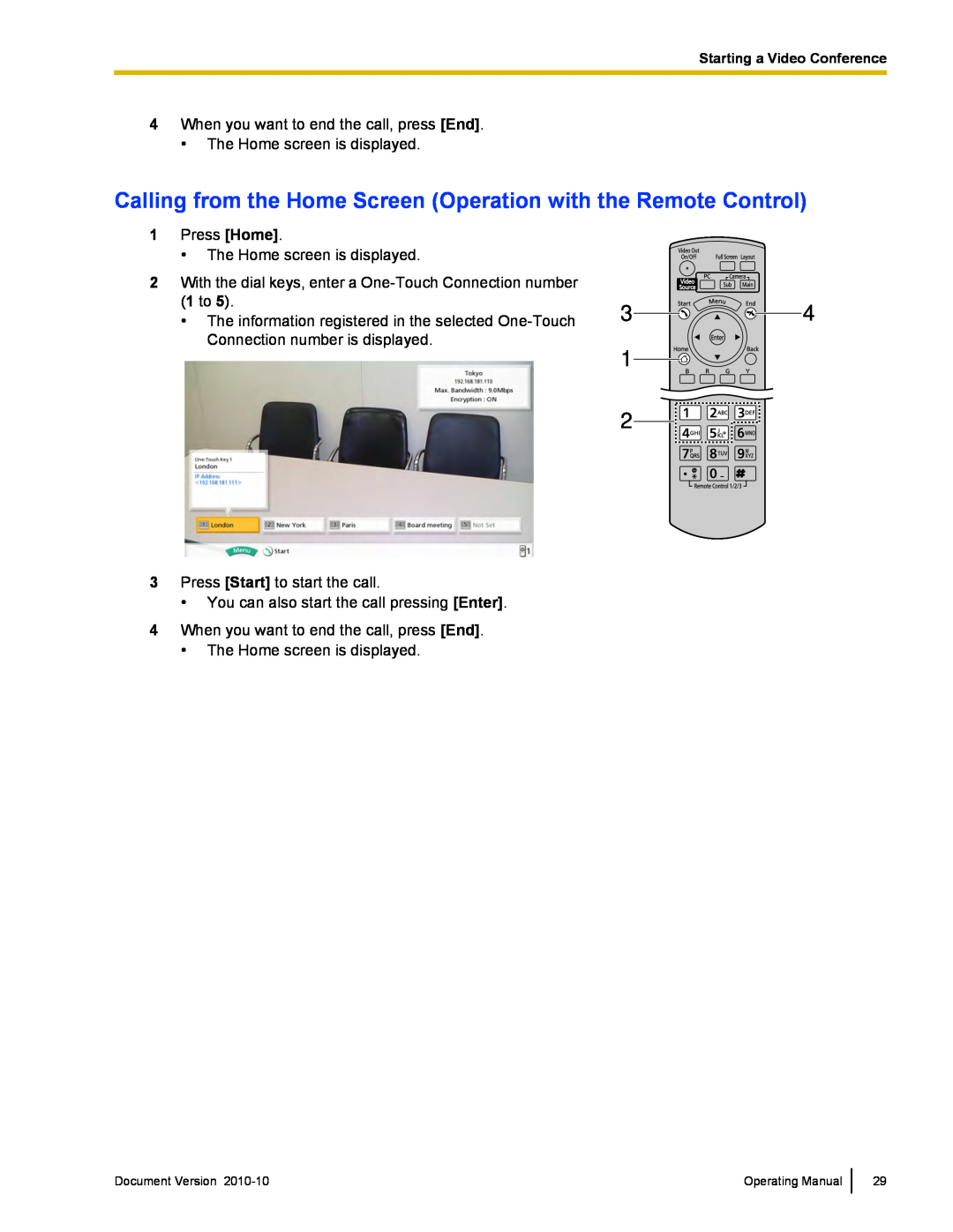 Panasonic KX-VC500 manual 4When you want to end the call, press End 
