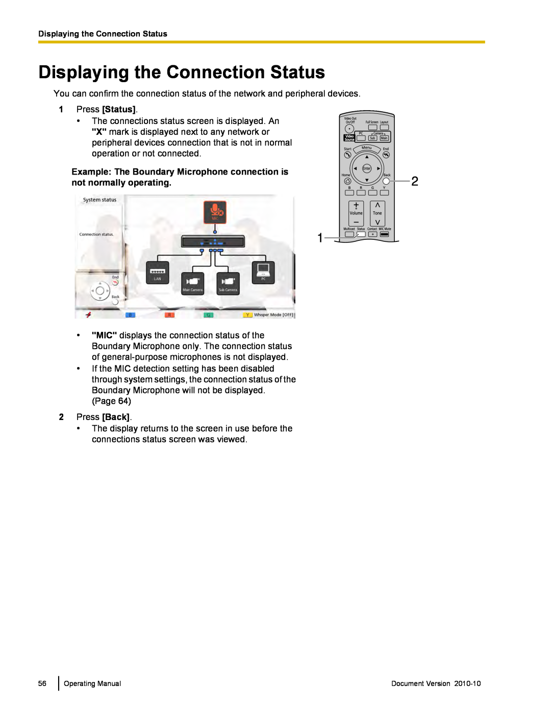 Panasonic KX-VC500 manual Displaying the Connection Status, 1Press Status, Example: The Boundary Microphone connection is 