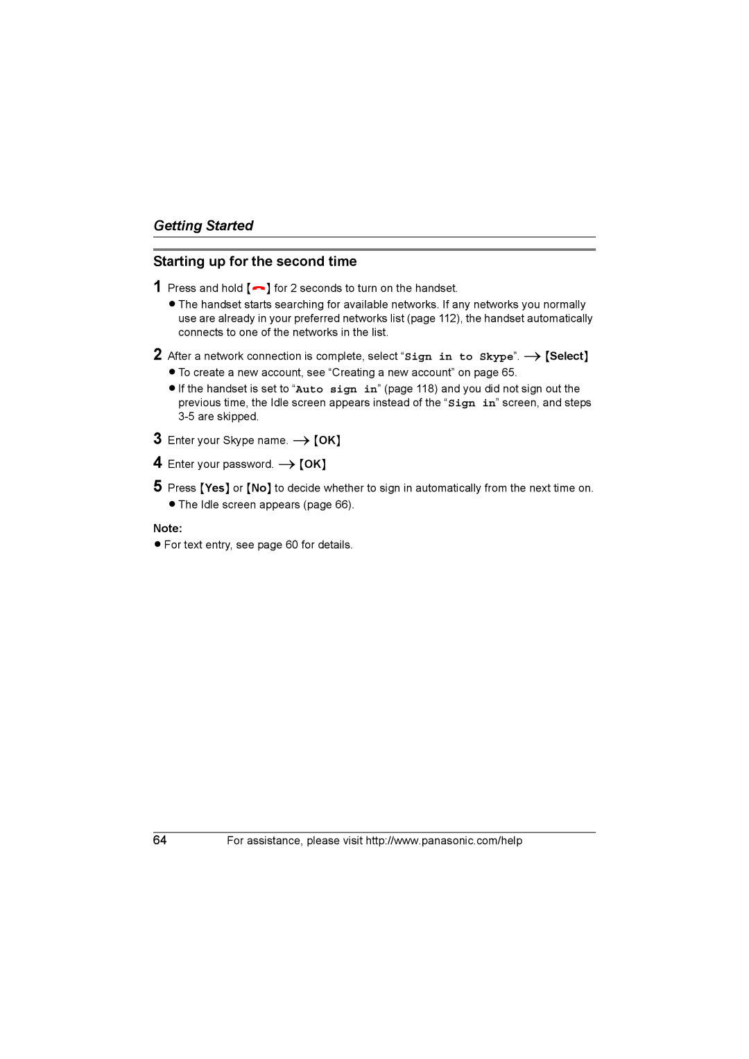 Panasonic KX WP1050 operating instructions Starting up for the second time 