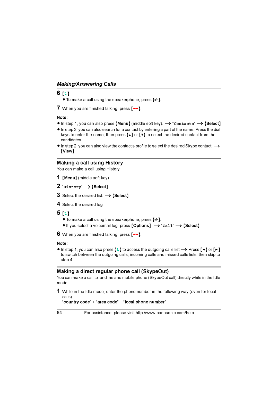 Panasonic KX WP1050 Making a call using History, Making a direct regular phone call SkypeOut, History iSelect 