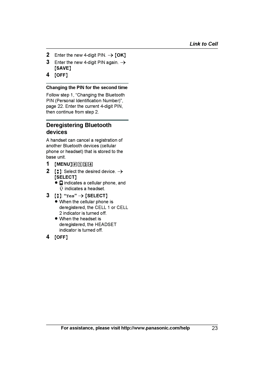 Panasonic KXTGA660B Deregistering Bluetooth devices, Changing the PIN for the second time, MbN Yes a Mselectn 