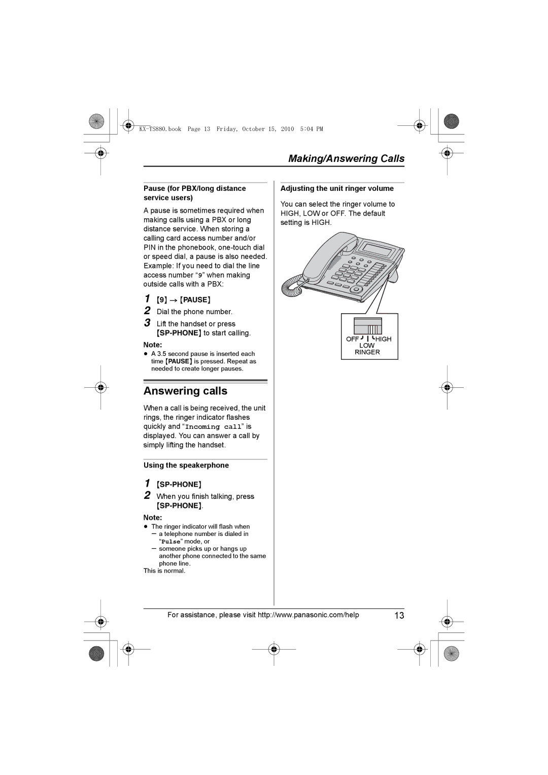 Panasonic KX-TS880B, KXTS880B Answering calls, Pause for PBX/long distance service users, Adjusting the unit ringer volume 