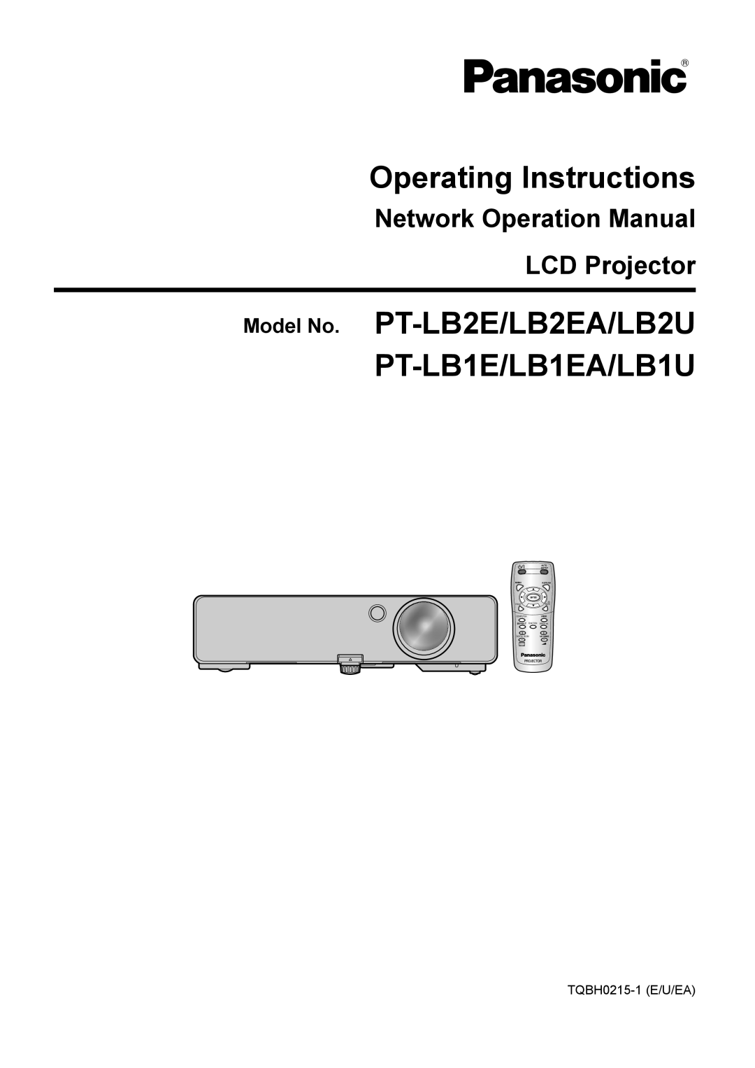 Panasonic LB1EA manual Network Operation Manual LCD Projector, Operating Instructions, TQBH0215-1 E/U/EA, Enter Av, Volume 
