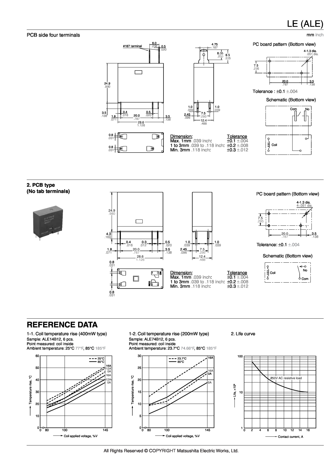 Panasonic LE Relays specifications Reference Data, Le Ale, mm inch, ±.004, 1 to 3mm .039 to .118 inch, ±.008, ±.012 