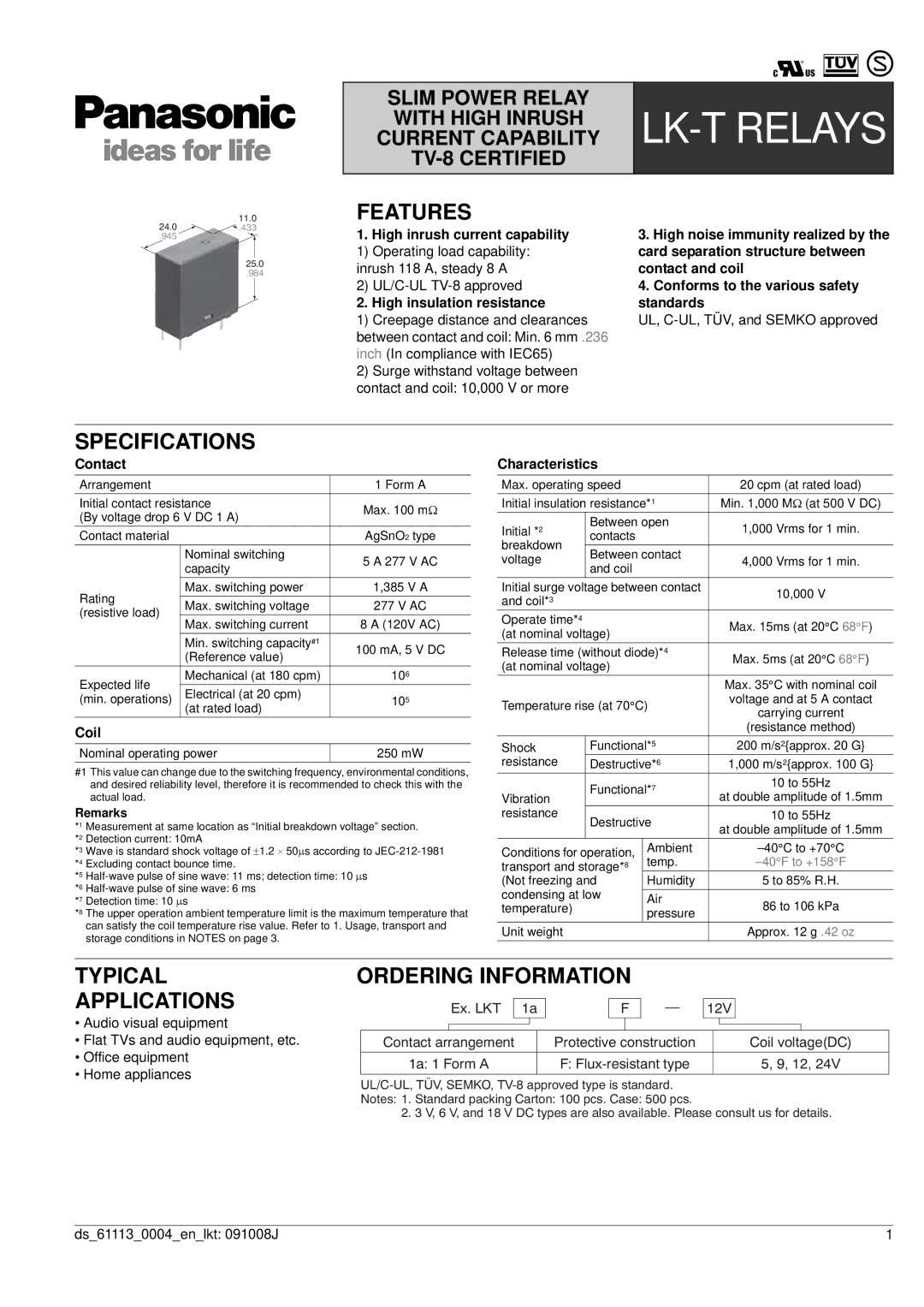 Panasonic LK-T Relays specifications Features, Specifications, Typical Applications, Ordering Information 