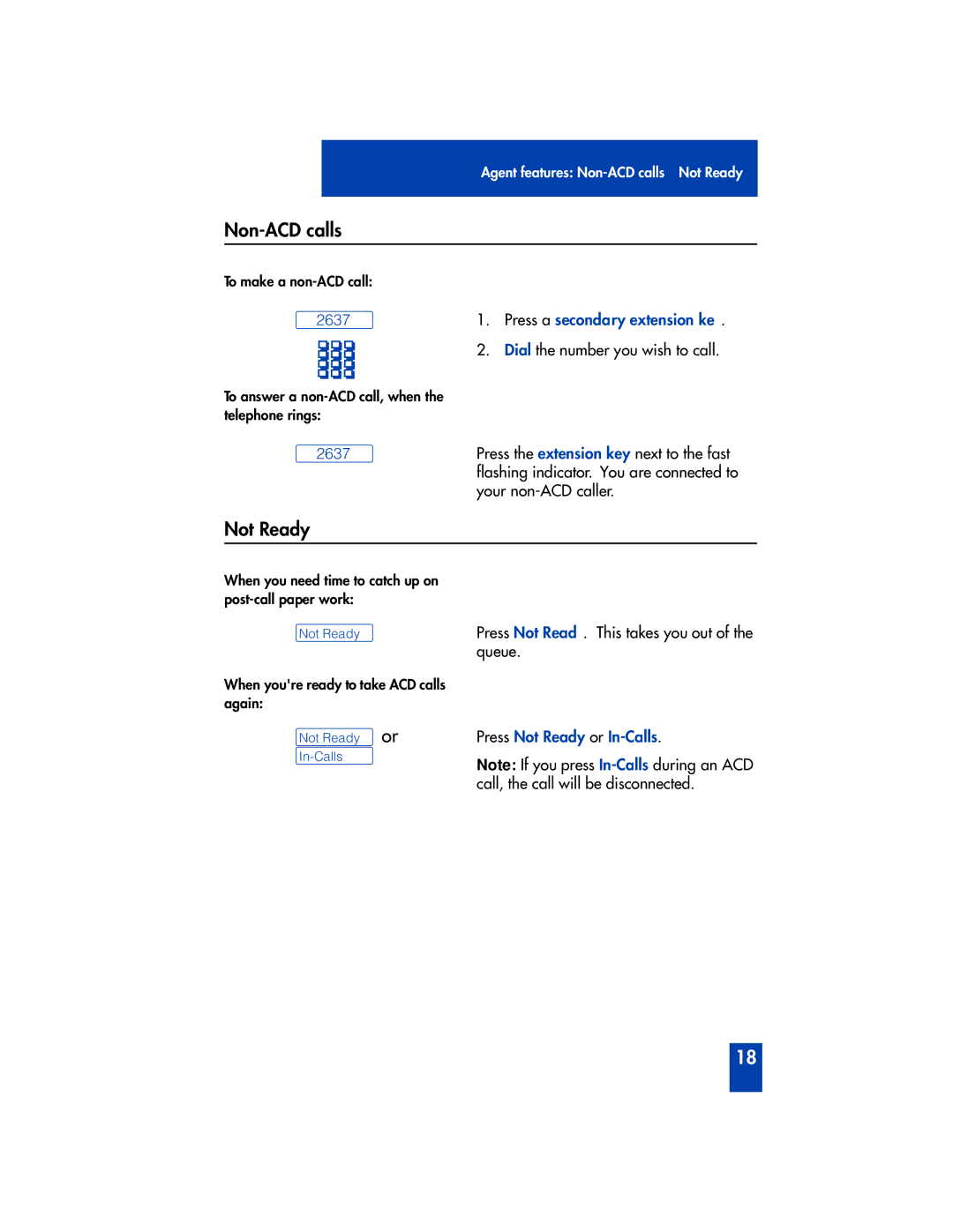 Panasonic M2216ACD Non-ACD calls, Press a secondary extension ke, ºNot Ready or ºIn-Calls, Press Not Ready or In-Calls 