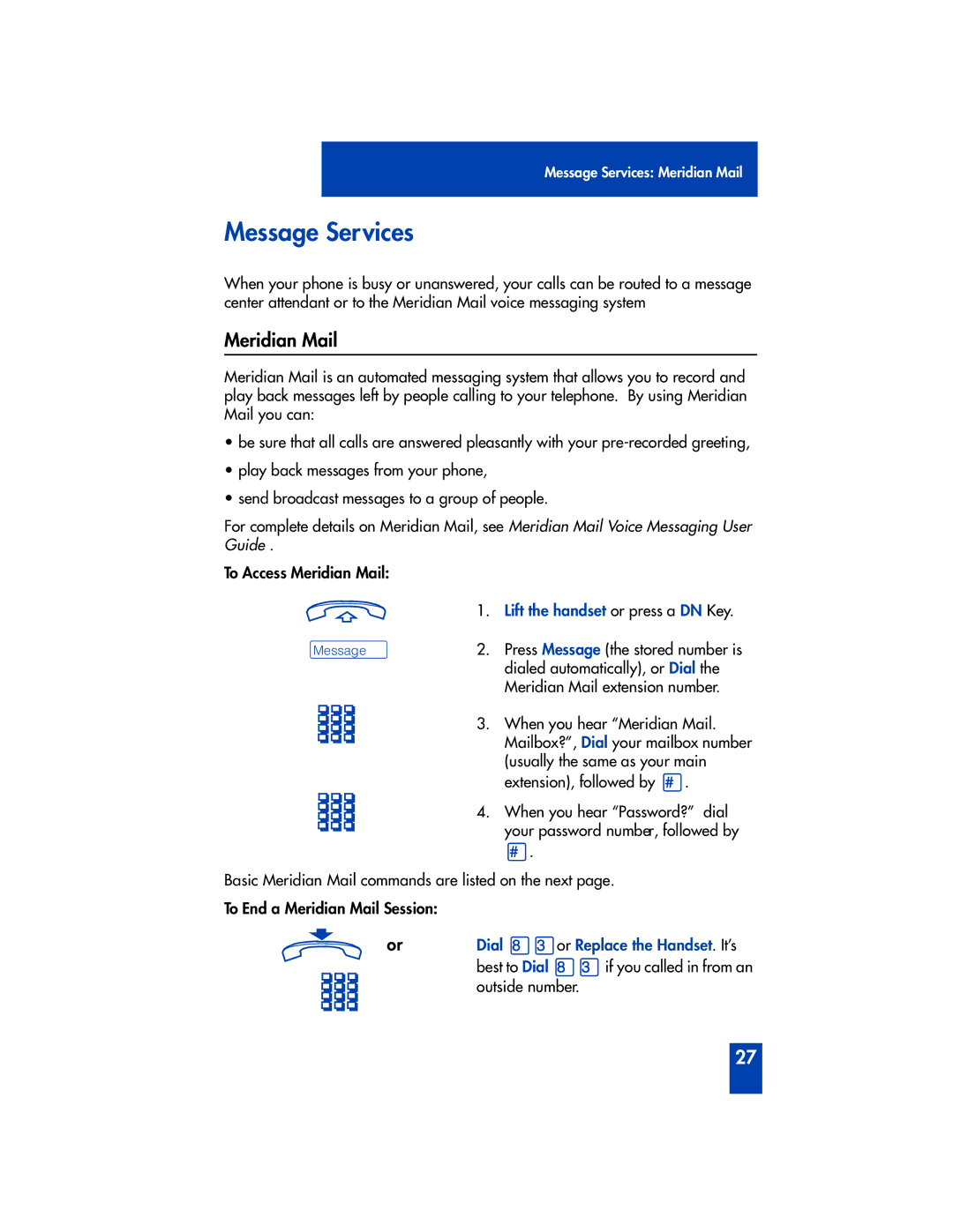 Panasonic M2216ACD manual Message Services, Meridian Mail, Lift the handset or press a DN Key, ºMessage 