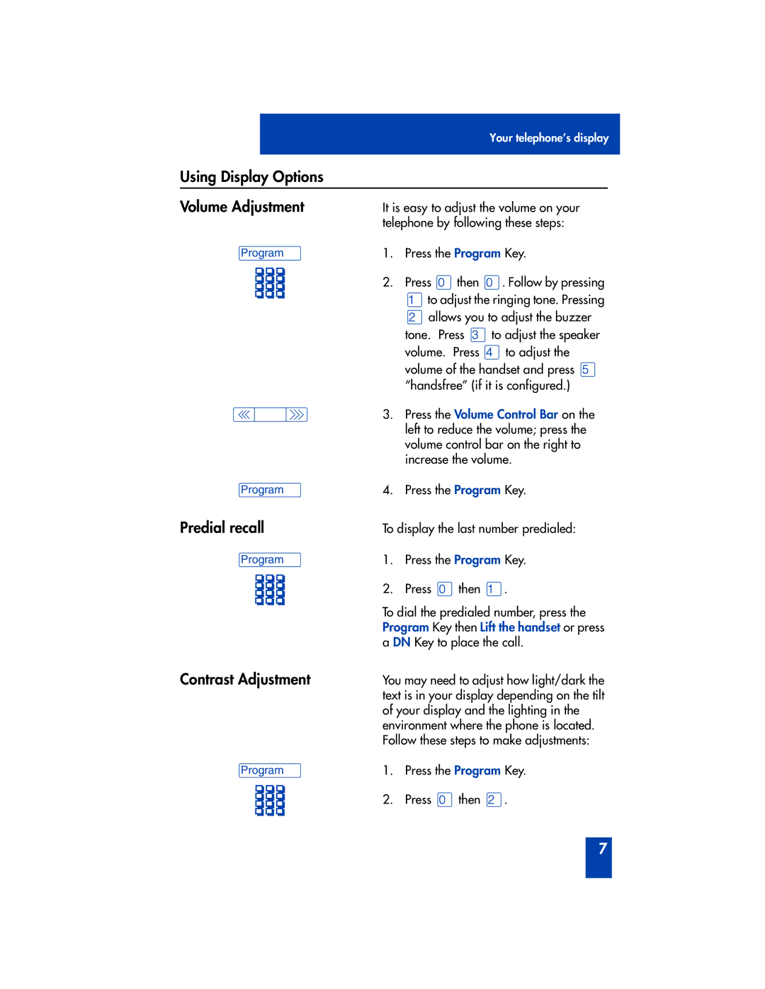 Panasonic M2616 manual Using Display Options, Predial recall, Contrast Adjustment 