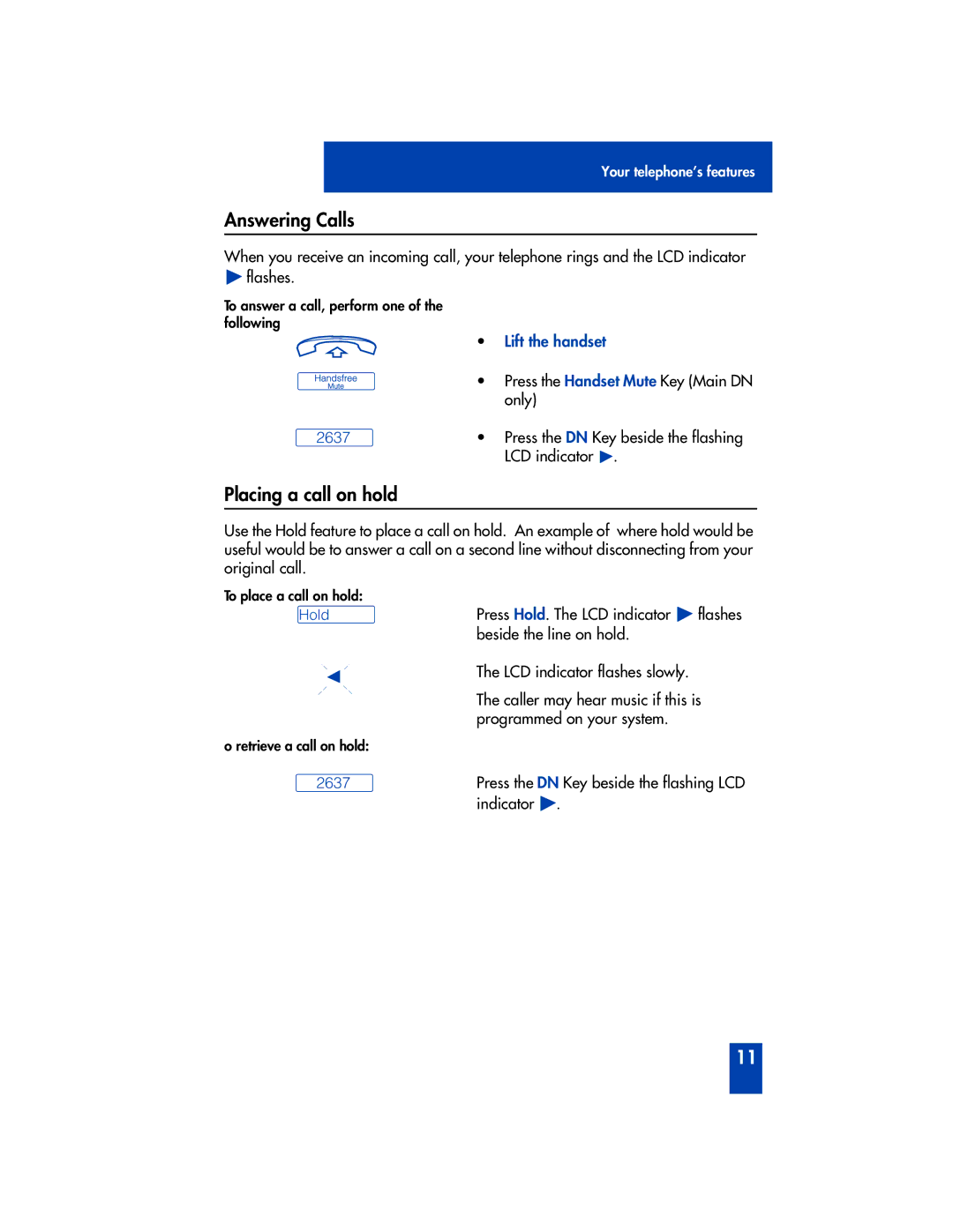 Panasonic M2616 manual Answering Calls, Placing a call on hold, Lift the handset 